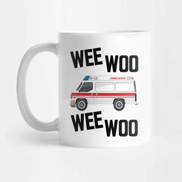 Paramedic - Wee Woo Wee Woo by KC Happy Shop